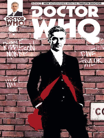 Robbie Morrison: Doctor Who: The Twelfth Doctor, Year One (2014), Issue 2 : Terrorformer, Part 2