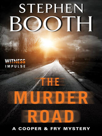 Stephen Booth: The Murder Road