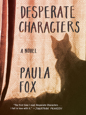 Paula Fox: Desperate Characters