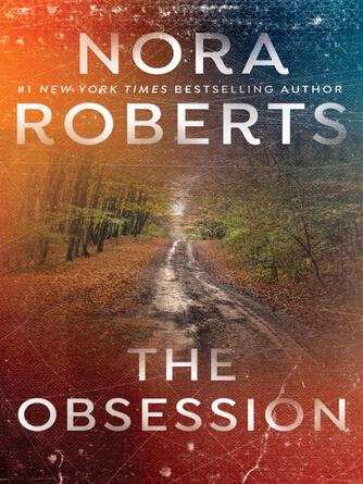 Nora Roberts: The Obsession