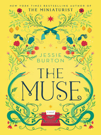 Jessie Burton: The Muse : A Novel