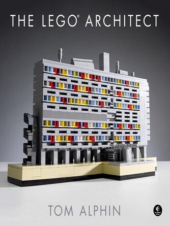 Tom Alphin: LEGO Architect