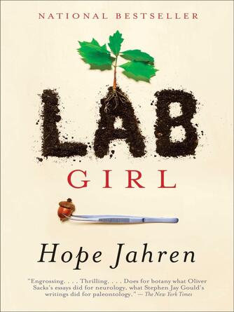 Hope Jahren: Lab Girl : A Memoir