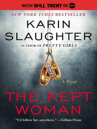 Karin Slaughter: The Kept Woman