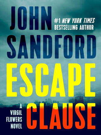John Sandford: Escape Clause : A Virgil Flowers Novel Series, Book 9