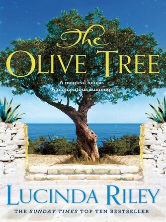 Lucinda Riley: The Olive Tree : The bestselling story of secrets and love under the Cyprus sun