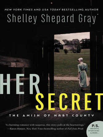 Shelley Shepard Gray: Her Secret : The Amish of Hart County