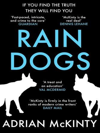 Adrian McKinty: Rain Dogs
