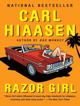 Carl Hiaasen: Razor Girl : A novel