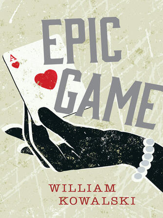 William Kowalski: Epic Game