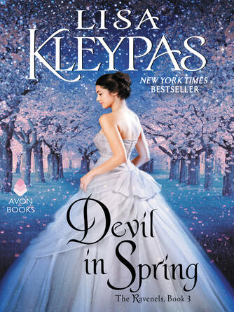 Lisa Kleypas: Devil in Spring : The Ravenels, Book 3