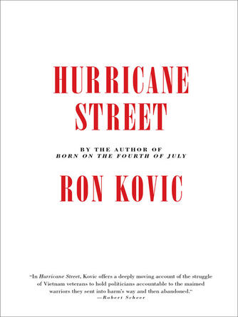 Ron Kovic: Hurricane Street