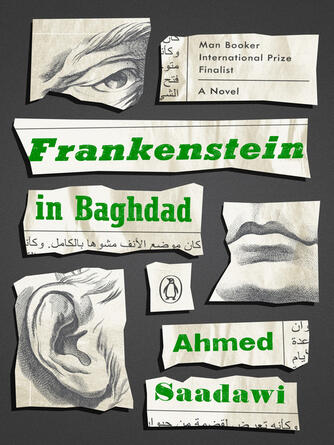 Ahmed Saadawi: Frankenstein in Baghdad : A Novel