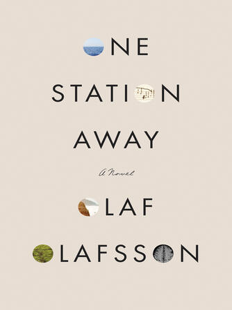 Olaf Olafsson: One Station Away