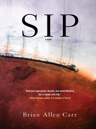 Brian Allen Carr: Sip