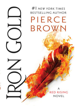 Pierce Brown: Iron Gold