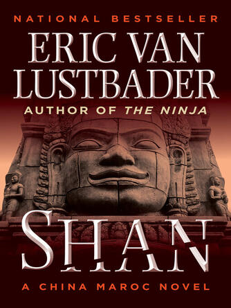 Eric Van Lustbader: Shan