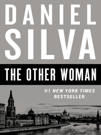 Daniel Silva: The Other Woman : A Novel