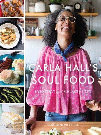 Carla Hall: Carla Hall's Soul Food