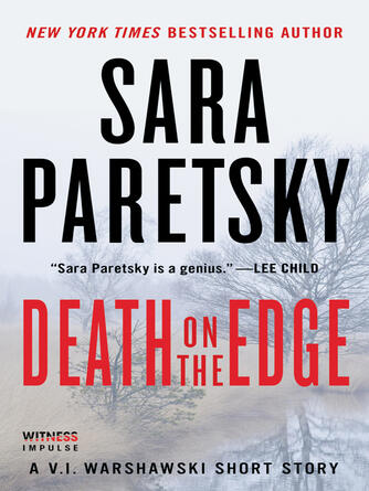 Sara Paretsky: Death on the Edge: a V.I. Warshawski Short Story