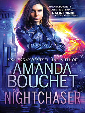 Amanda Bouchet: Nightchaser