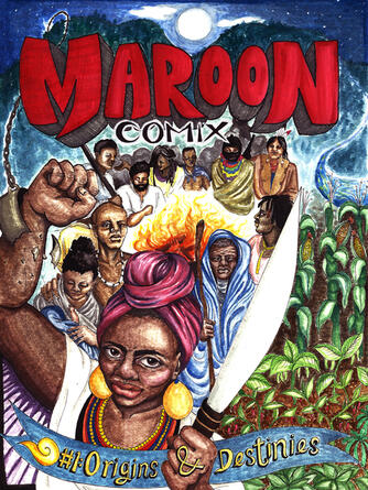 Quincy Saul: Maroon Comix : #1 Origins and Destinies