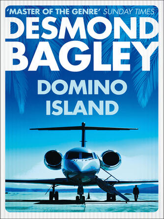 Desmond Bagley: Domino Island