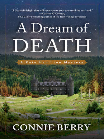 Connie Berry: A Dream of Death : A Kate Hamilton Mystery