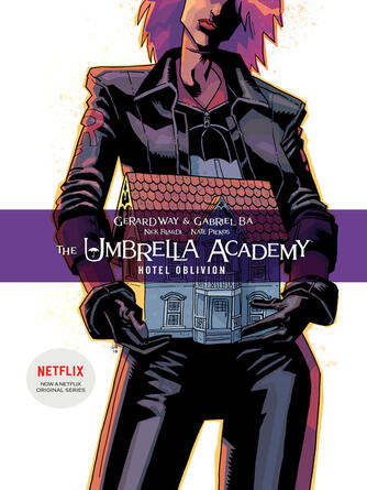 Gerard Way: Umbrella Academy (2007), Volume 3 : Hotel Oblivion