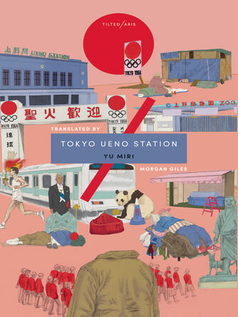 Yu Miri: Tokyo Ueno Station