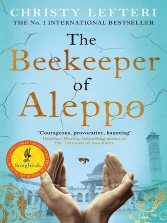 Christy Lefteri: The Beekeeper of Aleppo