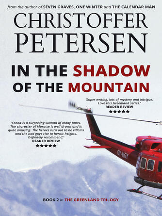 Christoffer Petersen: In the Shadow of the Mountain