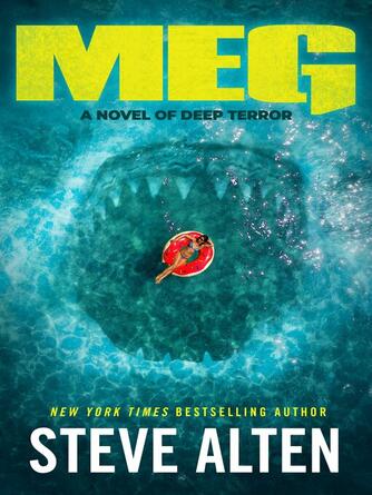 Steve Alten: MEG : MEG Series, Book 1