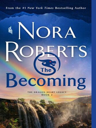 Nora Roberts: The Becoming