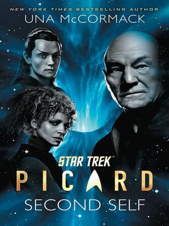 Una McCormack: Second Self : Picard: Second Self