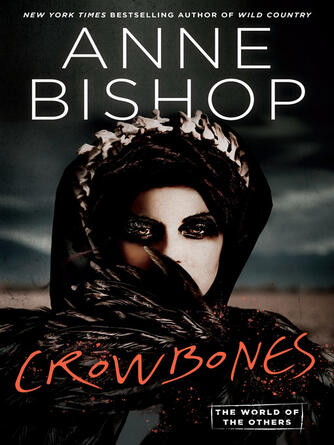 Anne Bishop: Crowbones