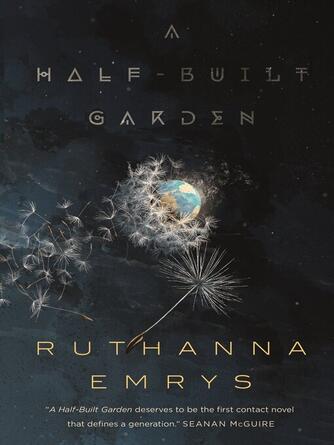 Ruthanna Emrys: A Half-Built Garden