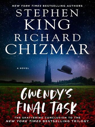 Stephen King: Gwendy's Final Task