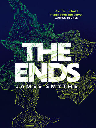 James Smythe: The Ends