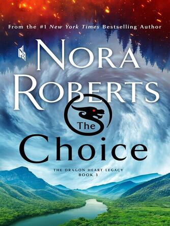 Nora Roberts: The Choice