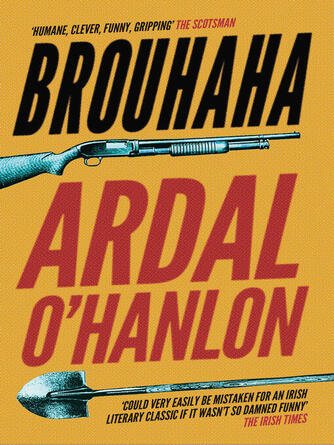 Ardal O'Hanlon: Brouhaha