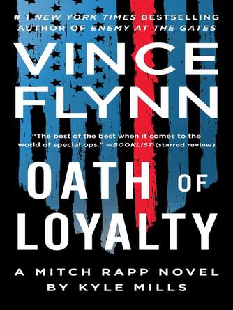 Vince Flynn: Oath of Loyalty