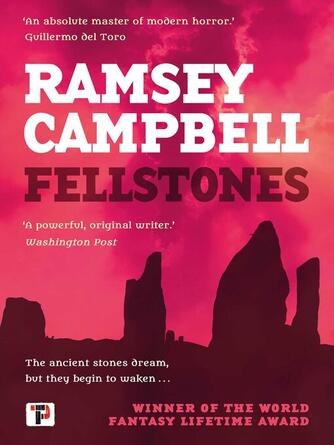 Ramsey Campbell: Fellstones