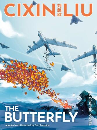 Dan Panosian: Cixin Liu's the Butterfly : A Graphic Novel