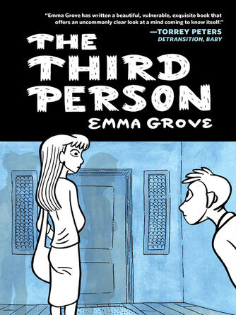 Emma Grove: The Third Person