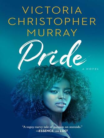 Victoria Christopher Murray: Pride