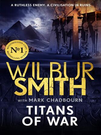 Wilbur Smith: Titans of War