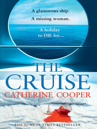 Catherine Cooper: The Cruise