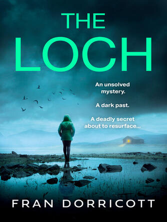 Fran Dorricott: The Loch