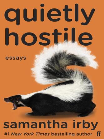 Samantha Irby: Quietly Hostile